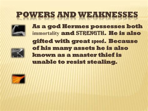 what are hermes weaknesses|what were hermes bad habits.